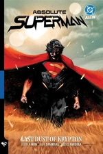 ABSOLUTE SUPERMAN HC VOL 01 LAST DUST OF KRYPTON DC COMICS