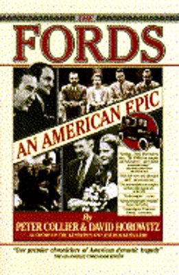 The Fords: An American Epic by Peter Collier: New