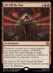 All Will Be One 118/271 - Phyrexia: All Will Be One - Mythic Red Enchantment