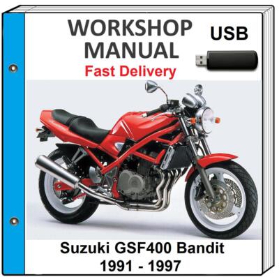 SUZUKI GSF400 BANDIT 400 1991 1992 1993 1994 SERVICE REPAIR SHOP MANUAL USB