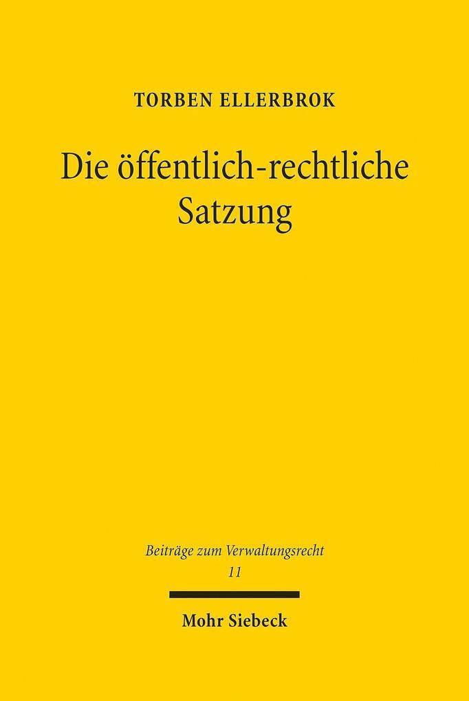 Thumbnail - Die Öffentlich-rechtliche Satzung | Torben Ellerbrok | 2020 | Deutsch
