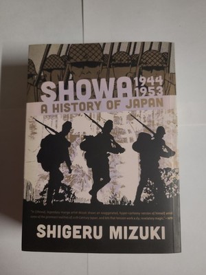 Showa 1944-1953: A History of Japan / by Shigeru Mizuki Very Clean Free S&H 