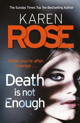 Karen Rose | Death Is Not Enough (The Baltimore Series Book 6) | Taschenbuch