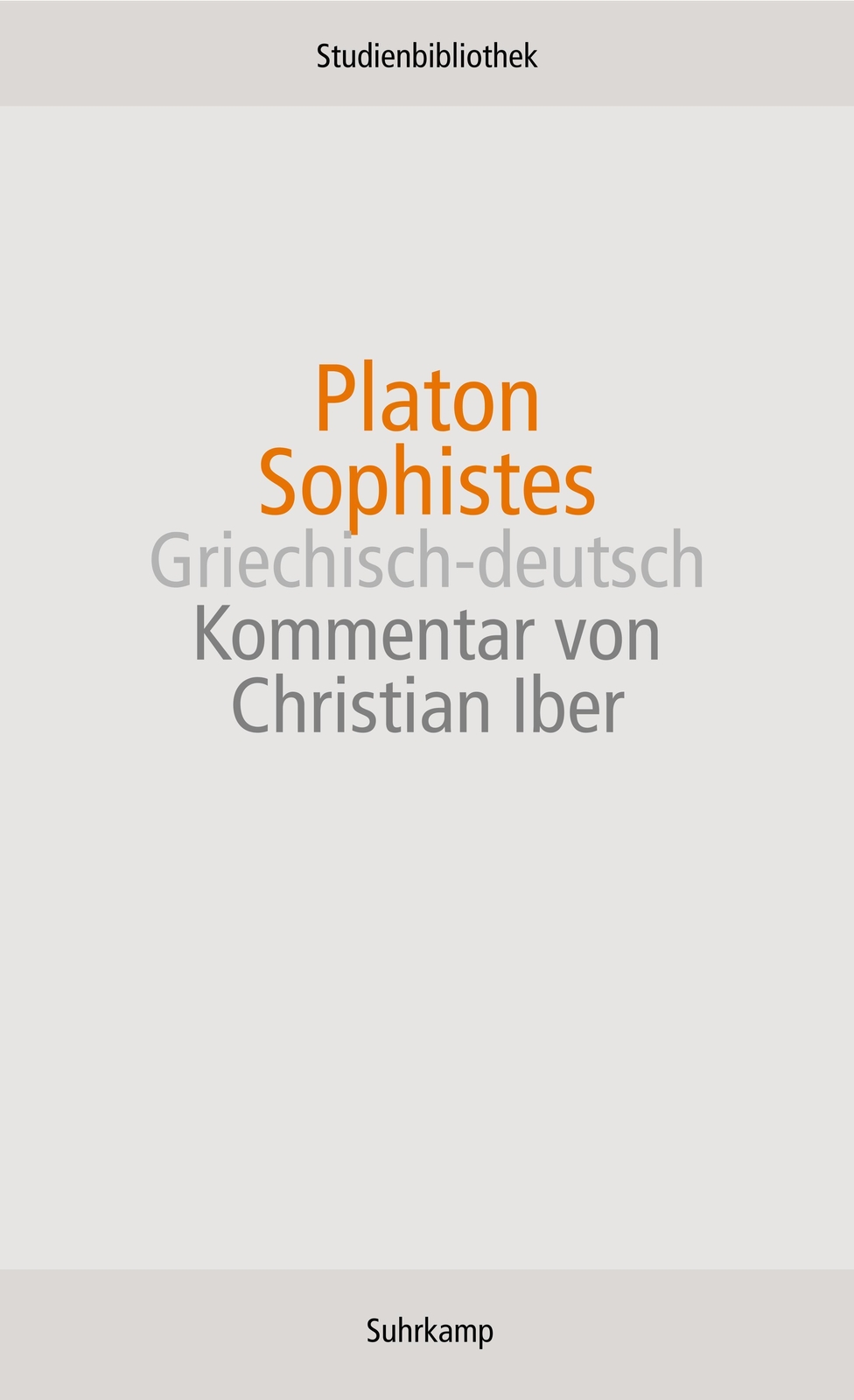 Thumbnail - Sophistes | Platon | Taschenbuch | Suhrkamp Studienbibliothek | 496 S.