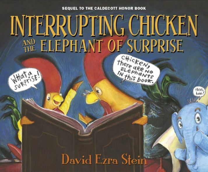 Interrupting Chicken and the Elephant of Surprise: 1, Stein, David Ezra, NewBook