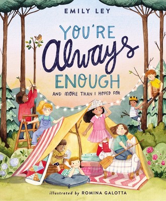 You're Always Enough: And More Than I Hoped For HARDCOVER-2022 by Emily Ley