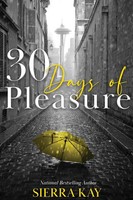 30 Days Of Pleasure Sierra Kay Taschenbuch Englisch 2021 The Vega Group