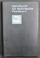 DDR NVA Handbuch Für technische Pioniere II 1. Auflage 1978 SELTEN!!! 10974