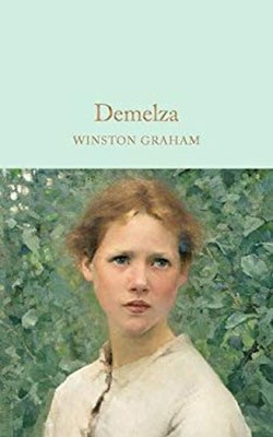 Demelza: Poldark Saga, Book Two : Mini Hardcover Edition Winston