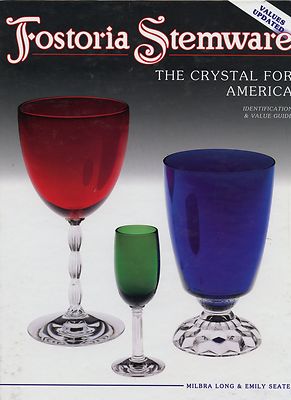 Fostoria Crystal Stemware   Patterns + Index of Blank Numbers / Book + Values