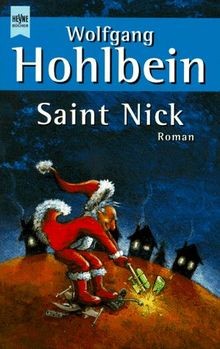 Saint Nick. Der Tag, an dem der Weihnachtsmann durchdreh... | Buch | Zustand gut
