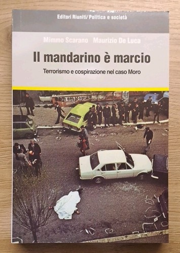 Il Mandarino è Marcio - Scarano /De Luca - Editori Riuniti - NUOVO prezzo ebay