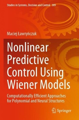 Nonlinear Predictive Control Using Wiener Models: Computationally Efficient Appr