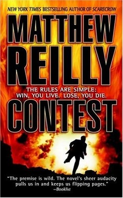 Contest Mass Market Paperbound Matthew Reilly