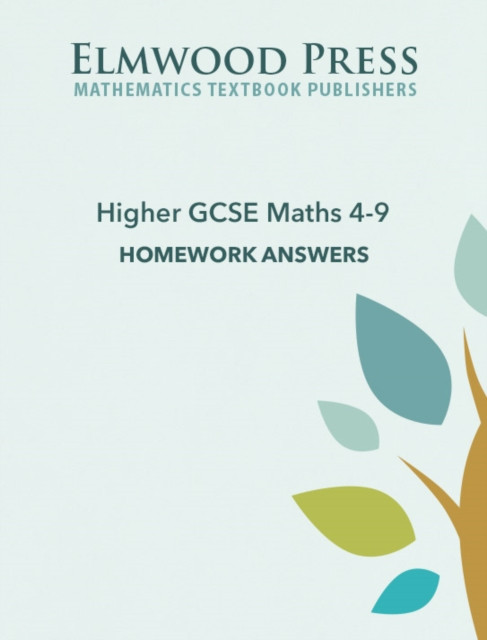 Higher GCSE Maths 4-9 Homework Answers by Michael White (Paperback Book)