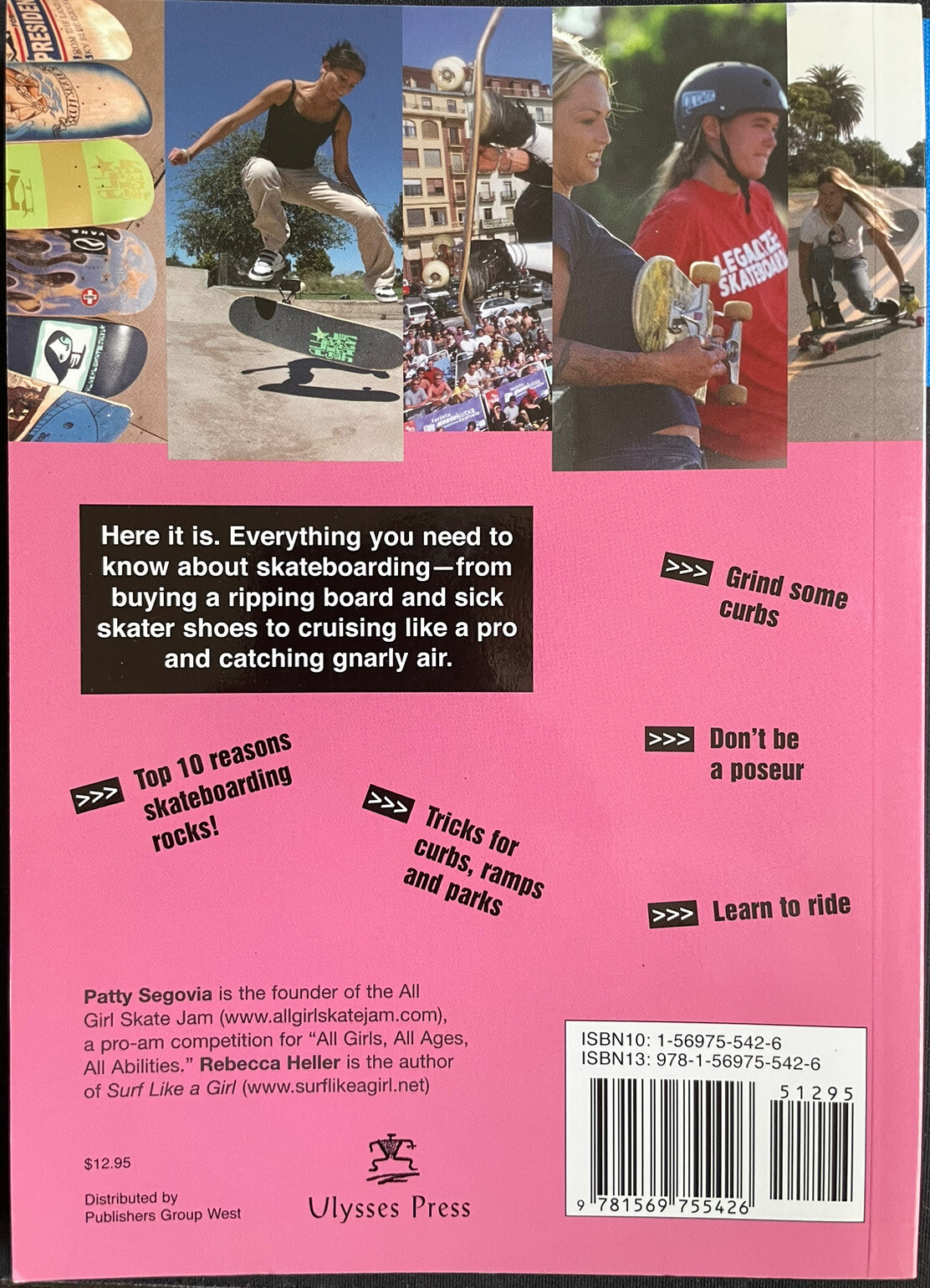 Skater Girl: A Girl's Guide to Skateboarding by Rebecca Heller and P. Segovia