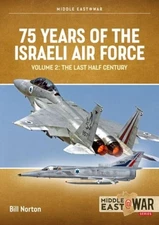 Bill Norton 75 Years of the Israeli Air Force (Paperback) (UK IMPORT)