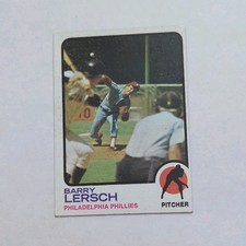 Topps 1973 Barry Lersch #559 Base Set High Number Philadelphia Phillies Baseball