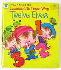 Learning To Count With TWELVE ELVES joanne [illustrated by joe gi