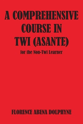 Comprehensive Course in Twi (Asa | Florence Abena Dolphyne | Taschenbuch | 1996