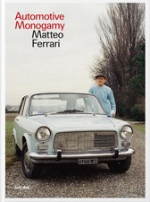 Libri Matteo Ferrari - Automotive Monogamy. Ediz. Italiana E Inglese