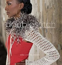Doublestitch : Designs for the Crochet Fashionista Paperback