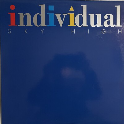 INDIVIDUELL Sky High  Vinyl 12 Mix  ￼1994 UMD