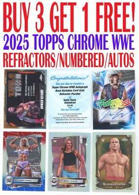 2025 Topps Chrome WWE NUMBERED/AUTO/REFRACTORS (BUY 3 GET 1 FREE!) You Pick
