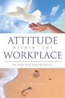 C. Payne | Attitude Within The Workplace | Taschenbuch | Englisch (2013)