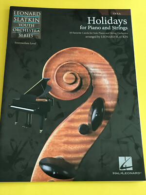 Holidays For Piano And Strings, Viola, Leonard Slatkin, Intermediate Level