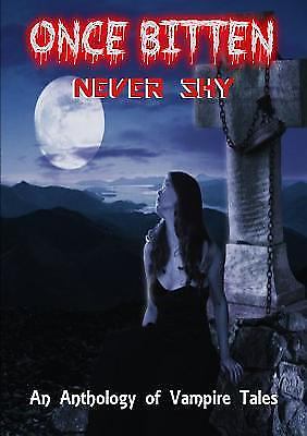 Once Bitten by Thirteen O'Clock Press (2016, Trade Paperback) for sale ...