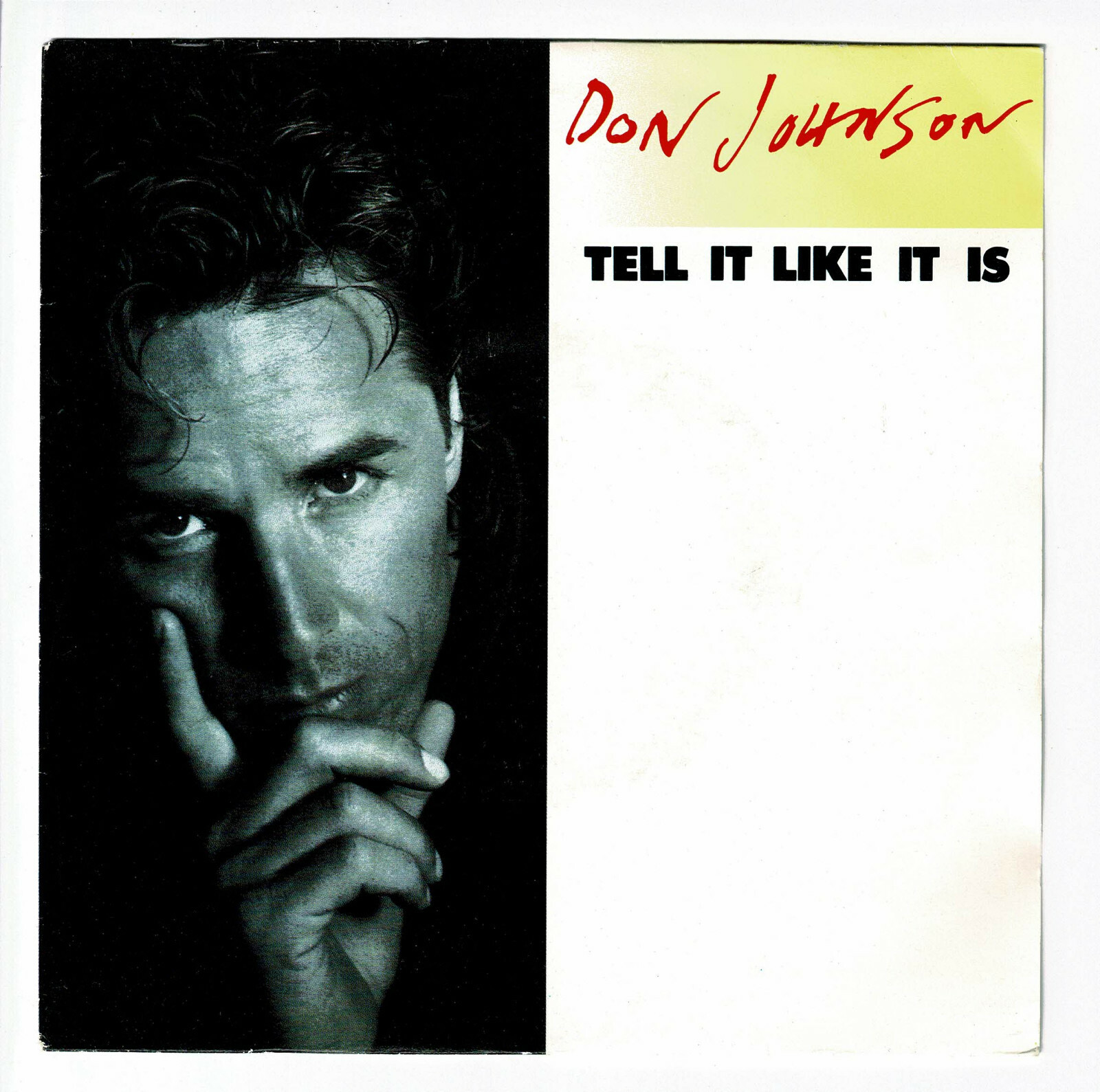 Don Johnson Vinyl 45 RPM 7 "" Tell It like Is - Angel City -epic 654976 F Reduced