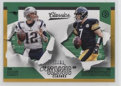 2018 Classics Classic Clashes Gold 32/99 Tom Brady Ben Roethlisberger #5 1n93