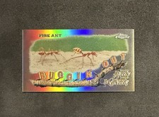 2020 Topps Allen & Ginter Chrome Buggin' Out! Mini Fire Ant #MBOC-16