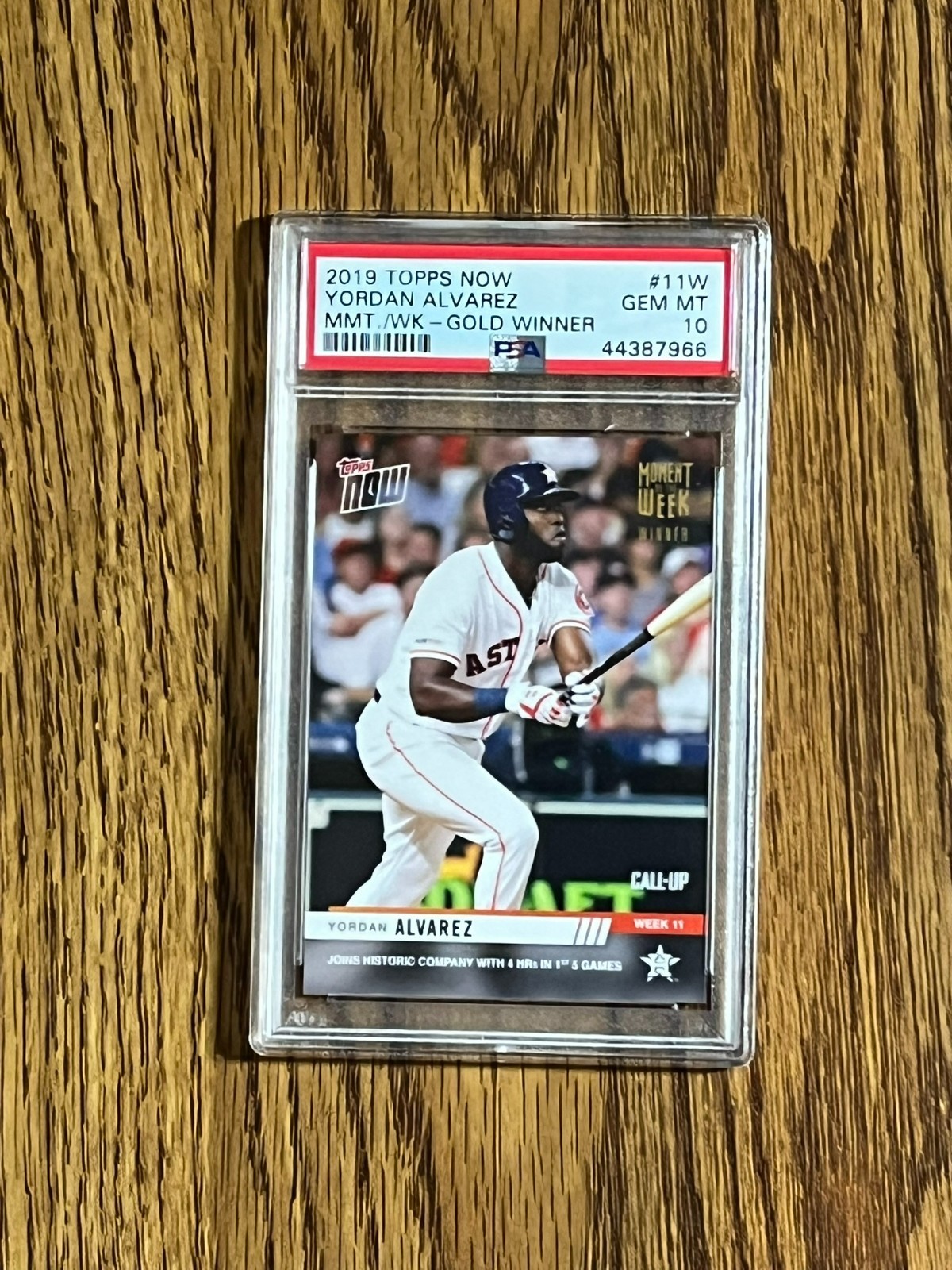 2019 Topps Now Moment of the Week Gold Winner #11W Yordan Alvarez Call-Up PSA 10