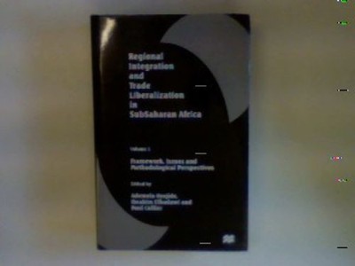Regional Integration and Trade Liberalization in Sub-Saharan Africa Framework, I