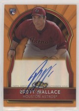 2011 Topps Finest Orange Refractor Rookie Auto 29/99 Brett Wallace #69 Auto 2p7