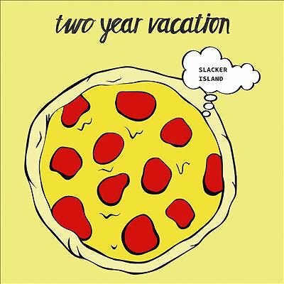 Slacker Island by Two Year Vacation (Record, 2019)