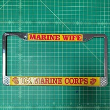 USMC MARINE WIFE HIGH QUALITY METAL LICENSE PLATE FRAME - MADE IN USA!!