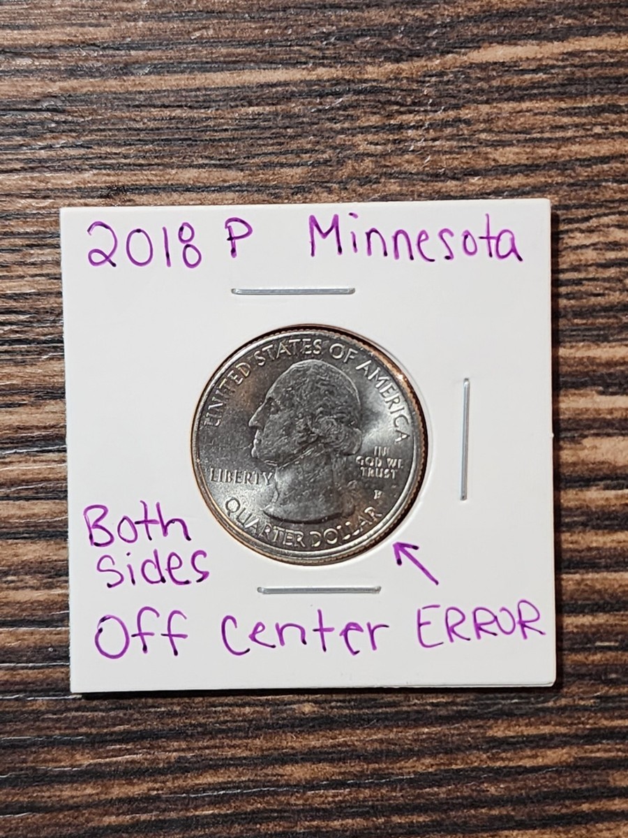 2018 P, minnesota quarter Off Center Bith Sides ERROR | eBay