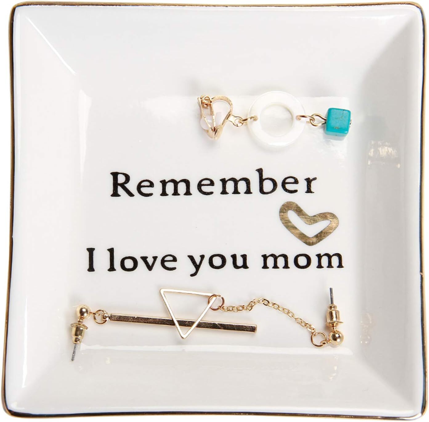 Ceramic Ring Dish Jewelry Tray - Remember I Love You Mom - Birthday, Mother's Da