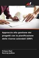 Pritam Mali (U. A.) | Approccio Alla Gestione Dei Progetti Con La...