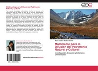 Multimedio Para La DifusióN Del Patrimonio Natural Y Cultural MaríA Cristina Mon