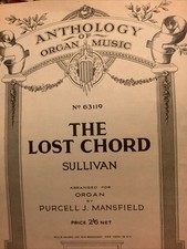 The Lost Chord By Sullivan For Organ