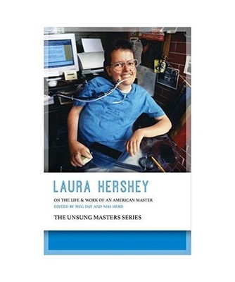 Laura Hershey: On the Life and Work of an American Master