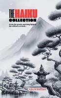 The Haiku Collection Alta H Haffner Taschenbuch Englisch 2024 Ean 9781037017339