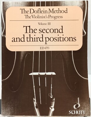 The Doflein Method Volume III The Second And Third Positions Violin Book Schott