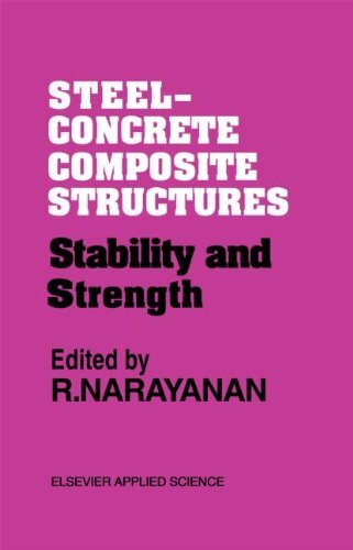 Steel-Concrete Composite Structures: Stability , Narayanan..
