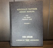 1968 Aerospace Fastener Design Manual VoI-SHAN Product Line VSI Division Vol 1