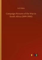 A. G Hales | Campaign Pictures Of The War In South Africa (1899-1900) | Buch